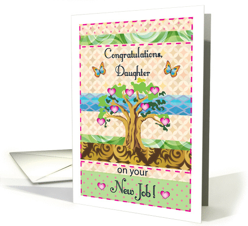 congratulations on your new job daughter