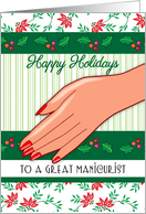 Christmas Card for Manicurist, hand, holly card