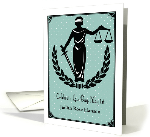 Law Day Personalized May 1st Lady Justice card (1303924)
