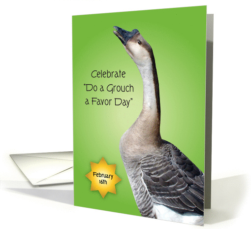 Do a Grouch a Favor Day, Feb. 16th card (1311814)