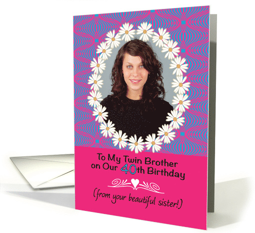 Birthday, to twin brother from sister, photo card (1319280)