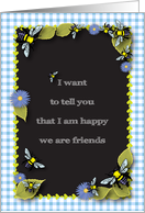 Friendship, bees, leaves, flowers card