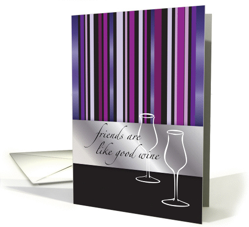 Friendship, Wine theme card (1324854)