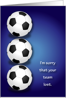 Sorry your soccer team lost card