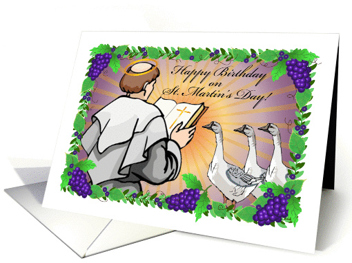 Birthday on St. Martin's Day, monk, geese, grapes card (1341532)