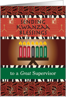 Kwanzaa to Supervisor, candles card