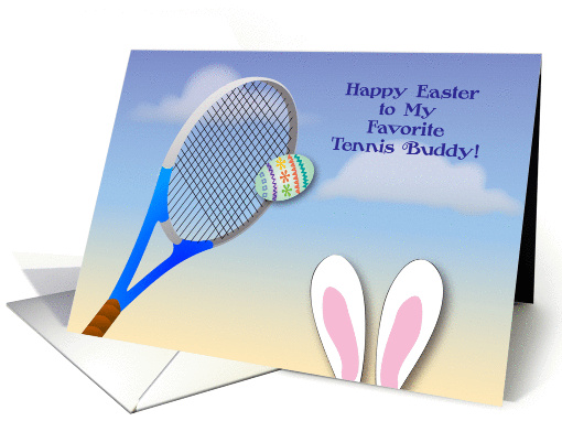 Happy Easter to Tennis Buddy, bunny ears, egg card (1356640)