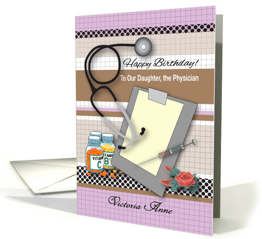 Custom Name Birthday, Doctor/Physician Daughter card (1359250)