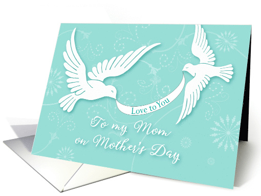 Mother's Day Estranged Mother White Doves card (1362836)