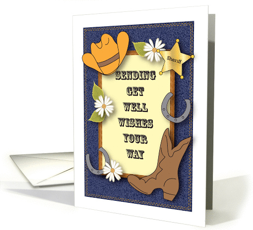 Country Western Theme Get Well, boot, hat card (1367178)