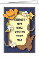 Country Western Theme Get Well, boot, hat card