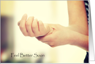 Feel Better, Wrist...