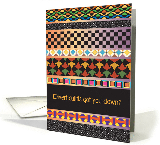 Get well from diverticulitis, colorful patterns card (1374410)