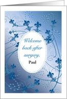 Custom Name Welcome Back after surgery, blue design card