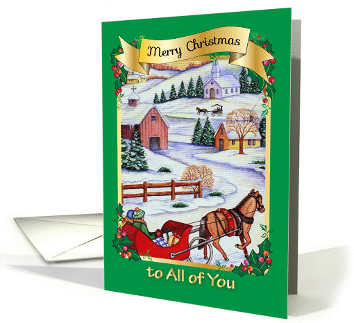 To All of You, Christmas, sleigh, country village card (1399676)
