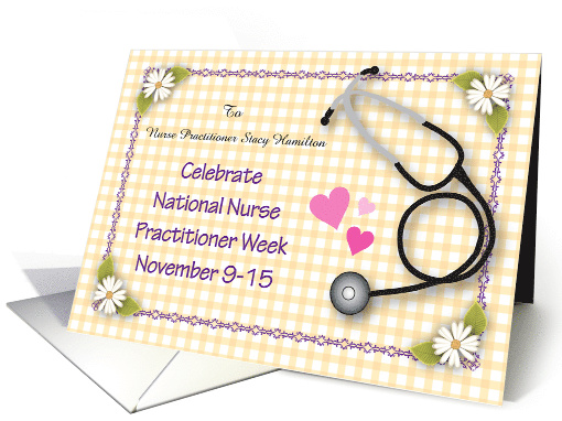 Custom Name Nat. Nurse Practitioner Week card (1406384)
