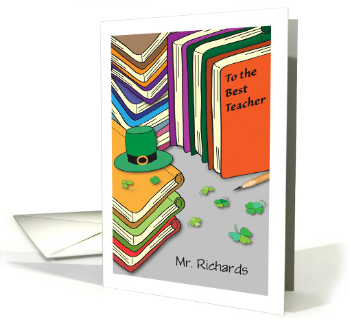 Custom Teacher St Patrick's Day, books, leprechaun hat card (1409414)