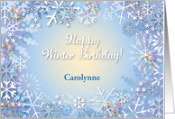 Custom Happy Winter Birthday, snowflakes card