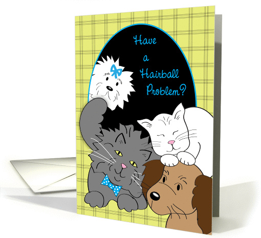 Hairball Awareness Day, cats, dog, hair card (1429674)