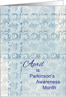 Parkinson’s Awareness Month, April, abstract card