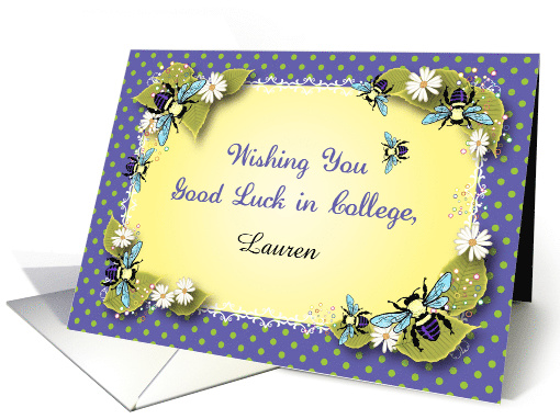 Custom Name Gift Card, good luck in college, bees card (1432270)