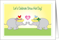 Straw Hat Day, May 15th, elephants, heart card
