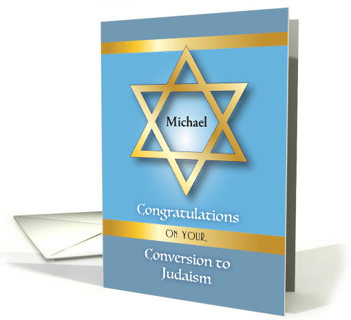Custom Name Congrats, Conversion to Judaism, for him card (1433780)