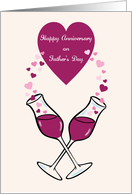 Anniversary on Father’s Day, wine, hearts card