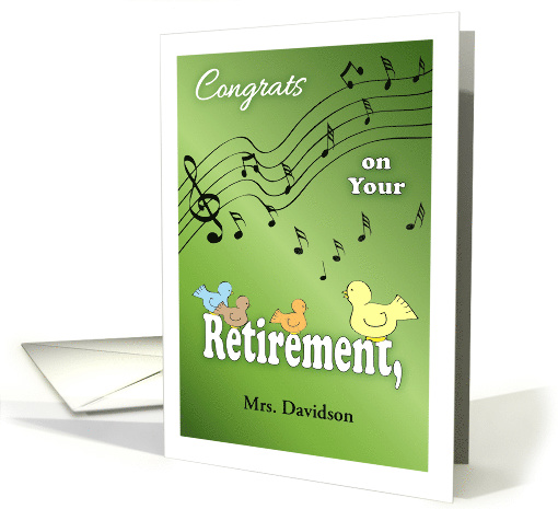 Congrats, Custom Name Music Teacher Retirement card (1434180)