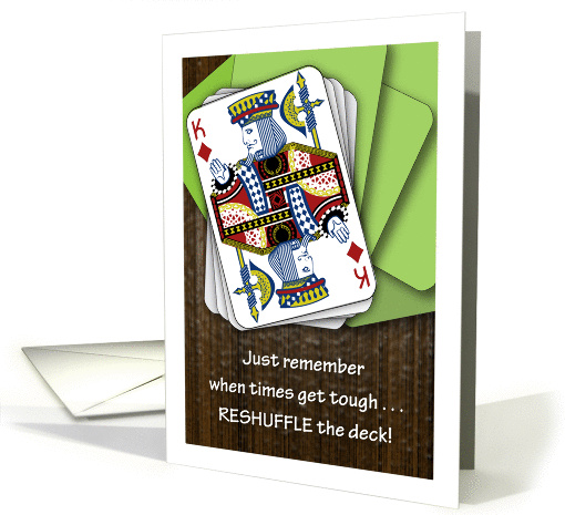 Reshuffle the Deck Encouragement, card (1437028)