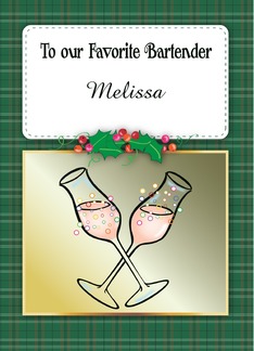 Custom Happy Holidays for Bartender, champagne glasses