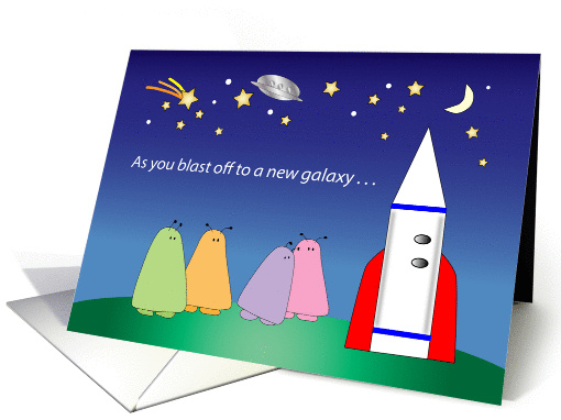 Good Bye to Friends Relocating, space theme card (1442048)