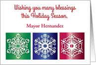 Custom Holiday Blessings for Mayor, snowflakes card