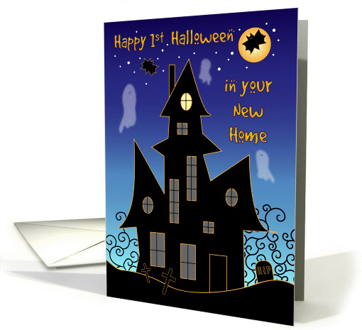 Happy 1st Halloween, New Home, haunted house card (1445876)