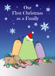 First Christmas as Family, space alien bugs, snowflakes