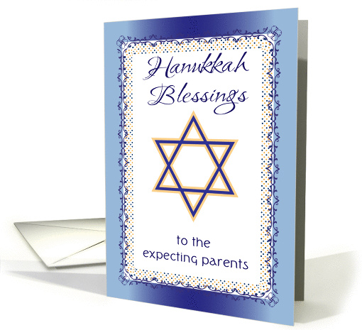 Hanukkah Blessings for expecting parents, Star of David card (1448252)