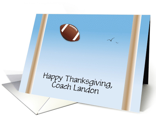 Custom Name Thanksgiving for Football Coach card (1450608)