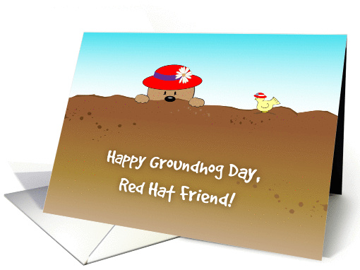 Groundhog Day for Red Hat Friend card (1452970)