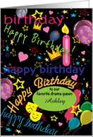 Custom Drama Queen Birthday for Teen or Tween card