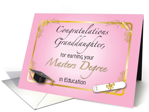 Congratulations, granddaughter, masters degree in education card