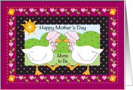 Mother’s Day for Moms to Be, geese, folk art card