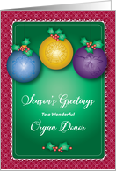 Season’s Greetings to Organ Donor, ornaments, holly card