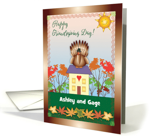 Custom Name Happy Friendsgiving Day, turkey, leaves card (1491224)