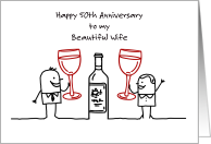 50th Wedding Anniversary to Wife, wine theme card