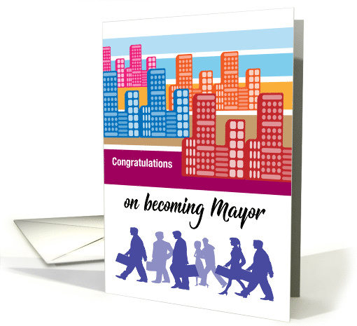 Congratulations on becoming Mayor, city, people card (1498972)