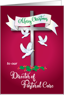 Merry Christmas, Director of Pastoral Care, cross, doves card