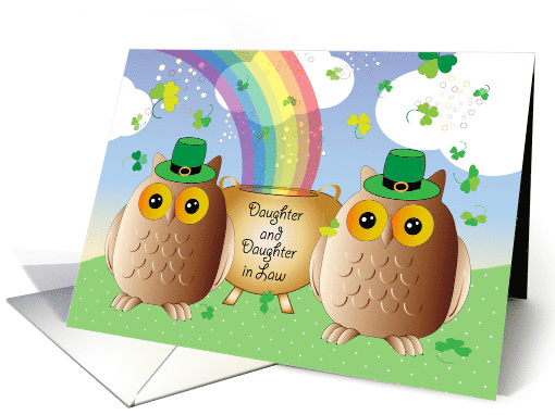 St Patrick's Day to Daughter & Daughter in Law, owls card (1508998)