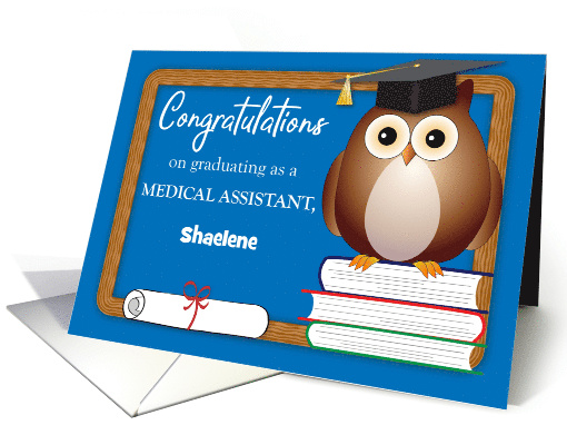 Congratulations, Custom Name, Medical Assistant Graduation, Owl card