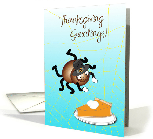 Spider Theme Thanksgiving, Pumpkin Pie card (1528056)