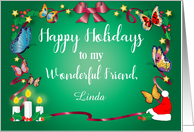 Custom Name Happy Holidays, to Friend, Butterflies card